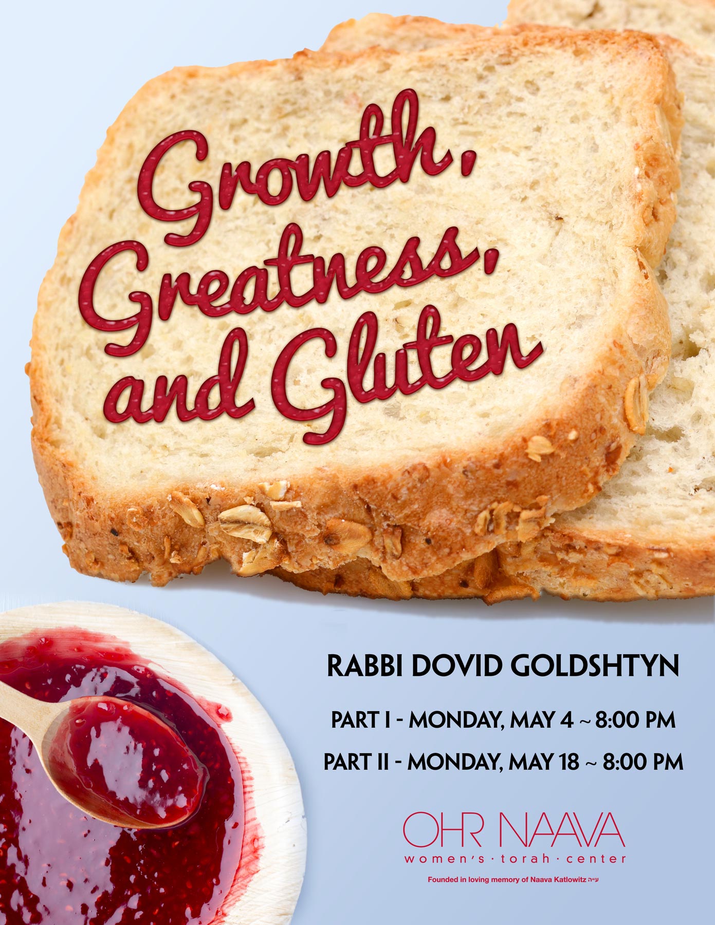 Growth, Greatness & Gluten