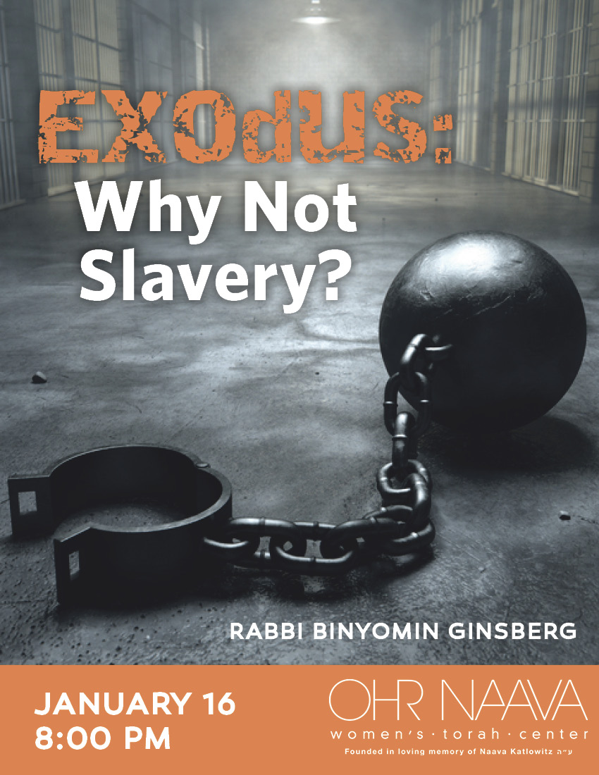 Exodus: Why Not Slavery?