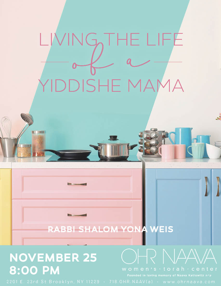 Living the Life of a Yiddishe Mama