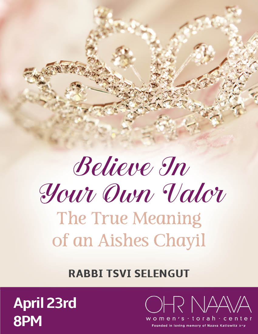 Believe In Your own Valor