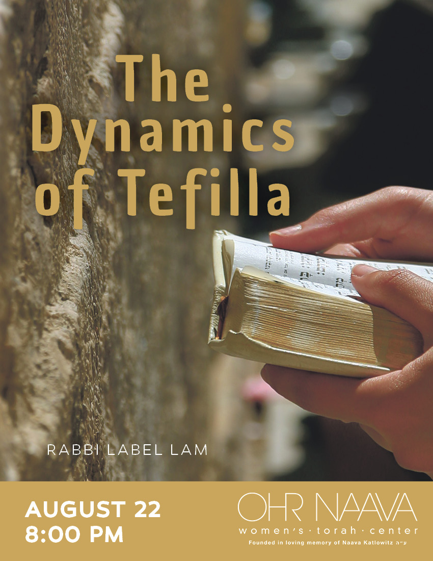 The Dynamics of Tefilla