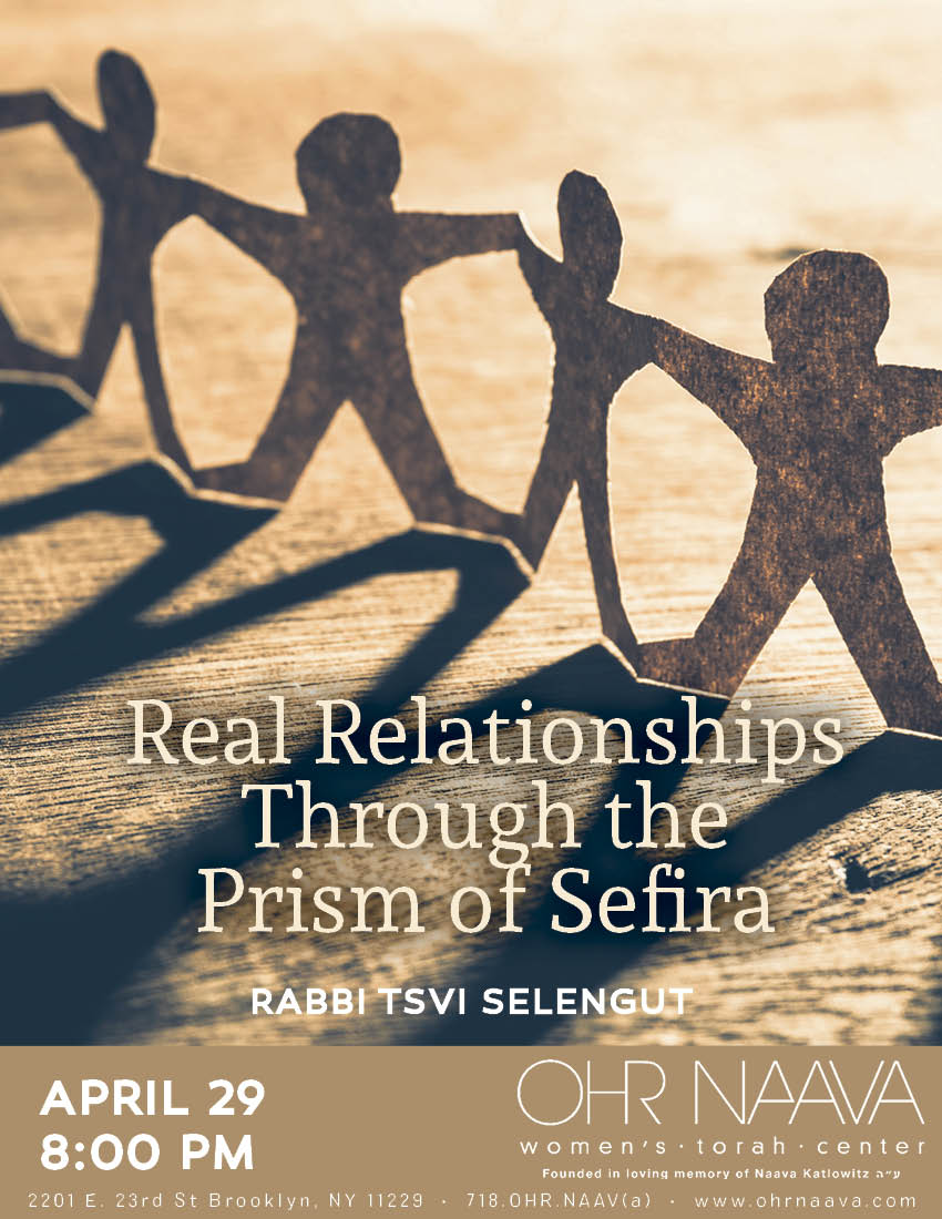 Real Relationships Through the Prism of Sefira