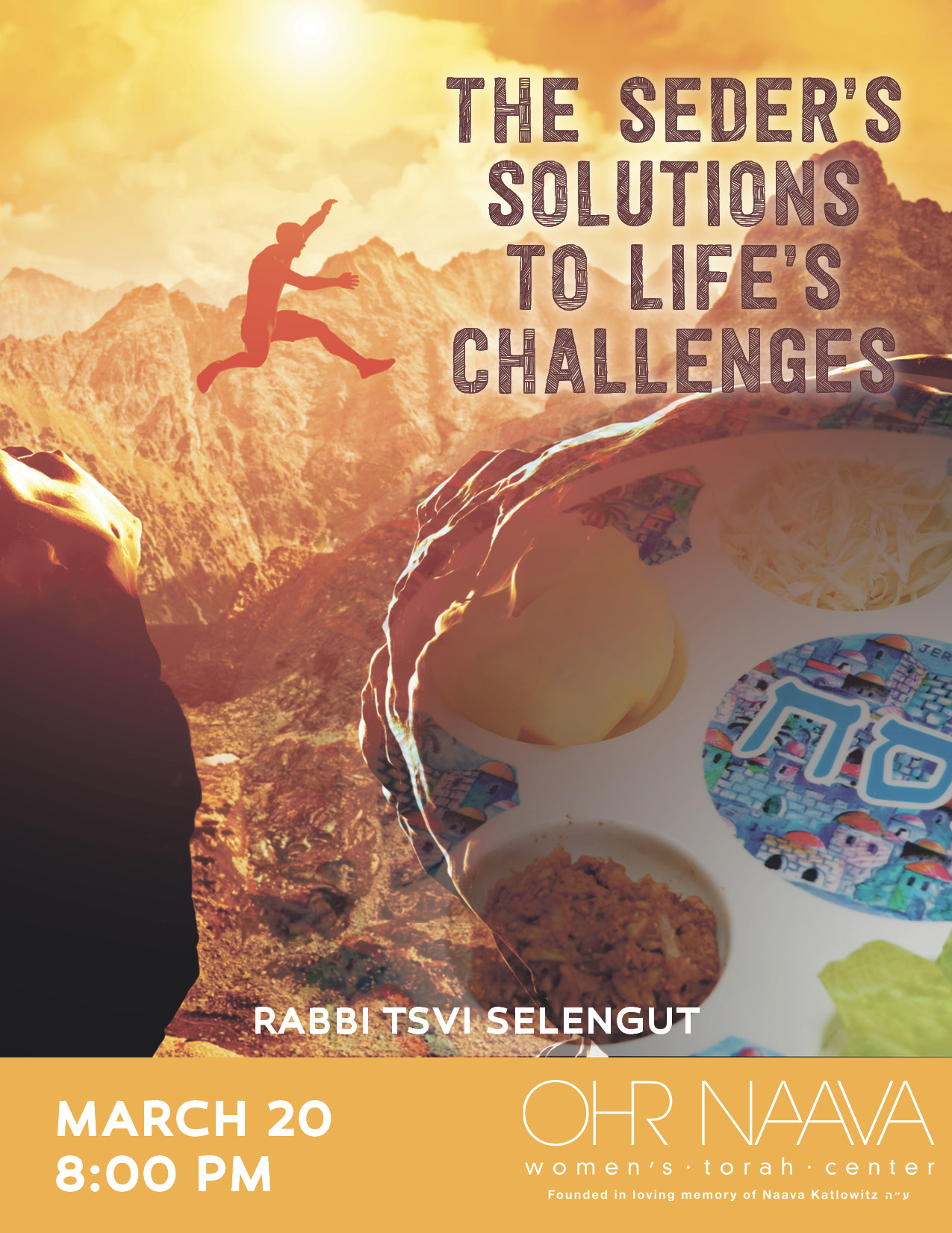 The Seders Solutions to Lifes Challenges