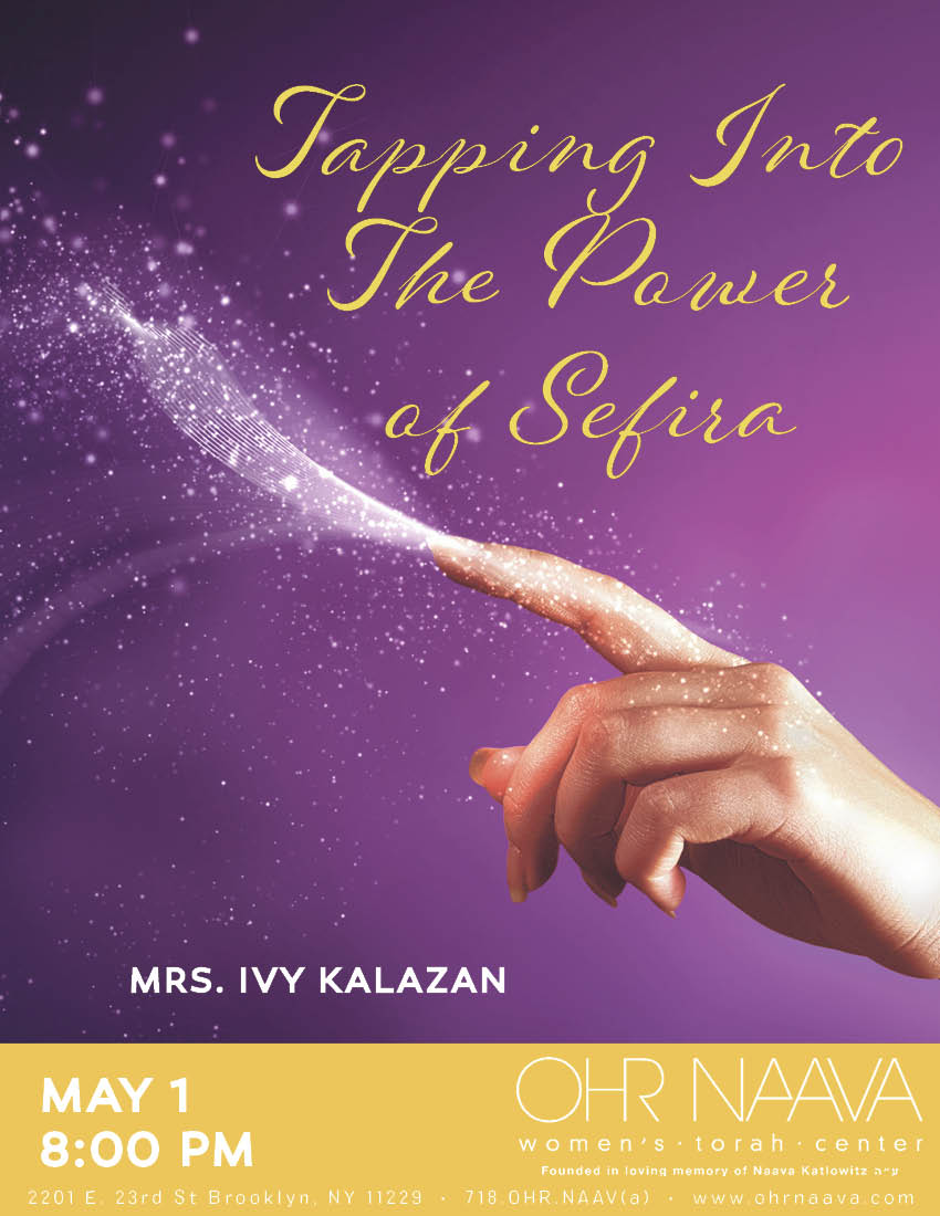 Tapping Into The Power of Sefira
