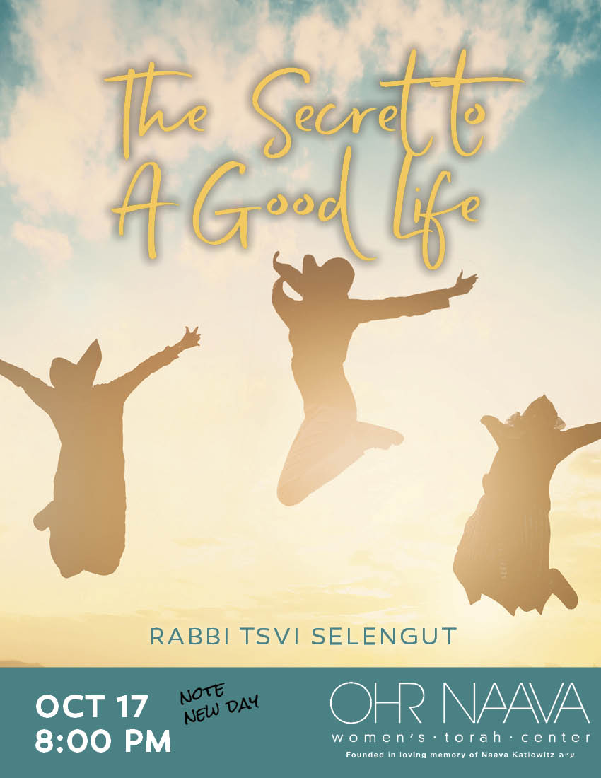 The Secret to A Good Life