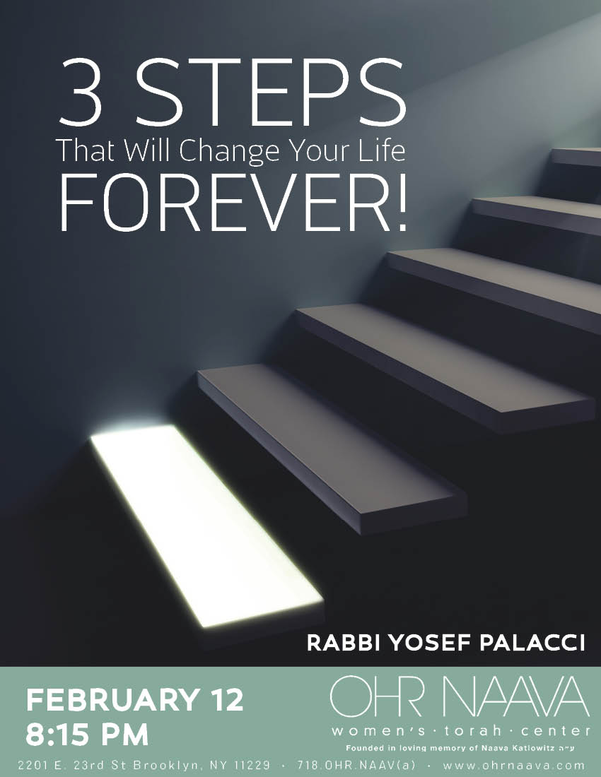 3 Steps That Will Change Your Life Forever!