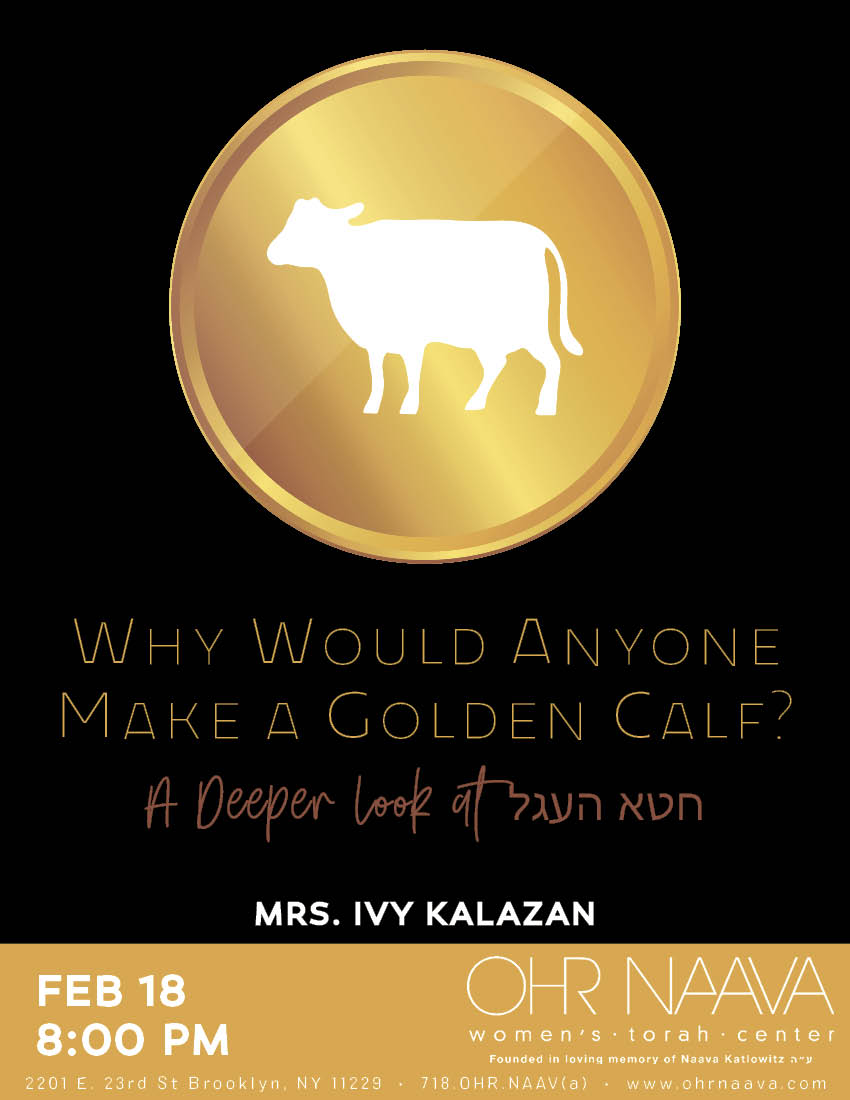 Why Would Anyone Make a Golden Calf?